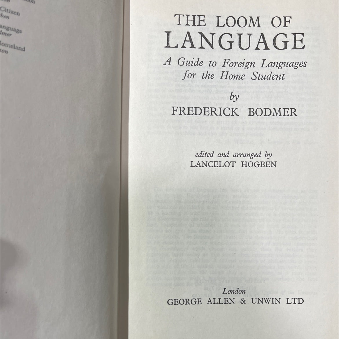 the loom of language a guide to foreign languages for the home student book, by frederick bodmer, 1955 Hardcover image 2
