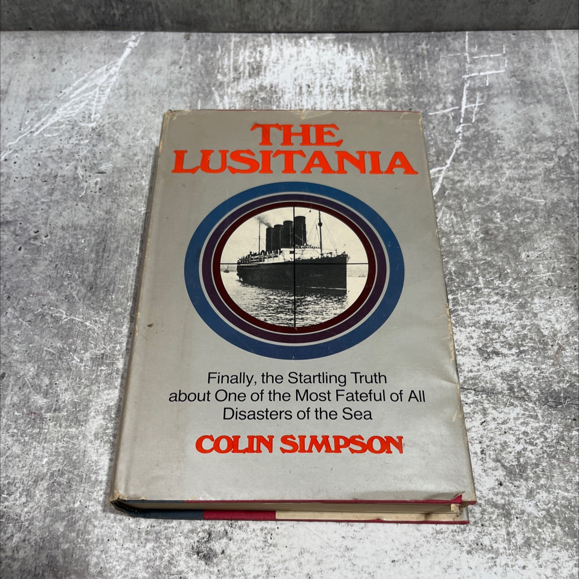 the lusitania book, by colin simpson, 1972 Hardcover image 1