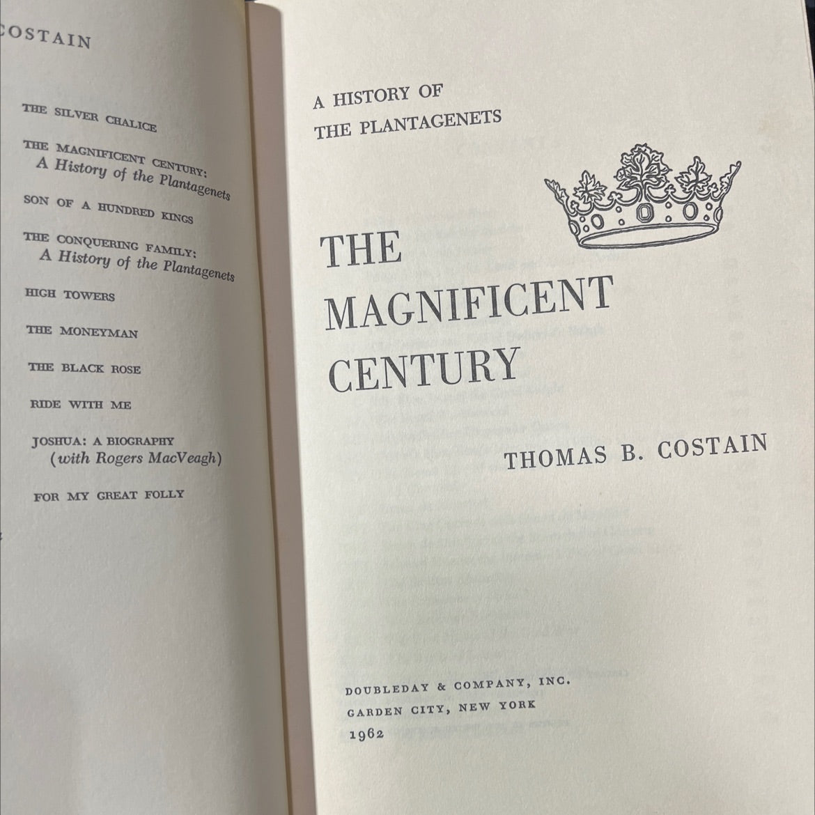 the magnificent century: a history of the plantagenets book, by thomas b. costain, 1962 Hardcover image 2