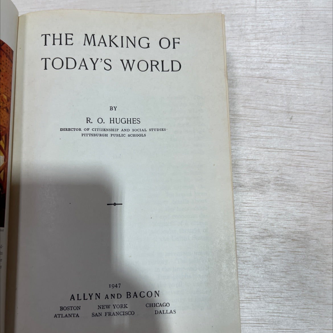 the making of today's world book, by r. o. hughes, 1947 Hardcover image 2