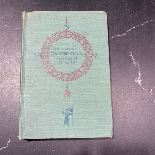 the man who changed china the story of sun yat-sen book, by pearl buck, 1953 Hardcover image 1