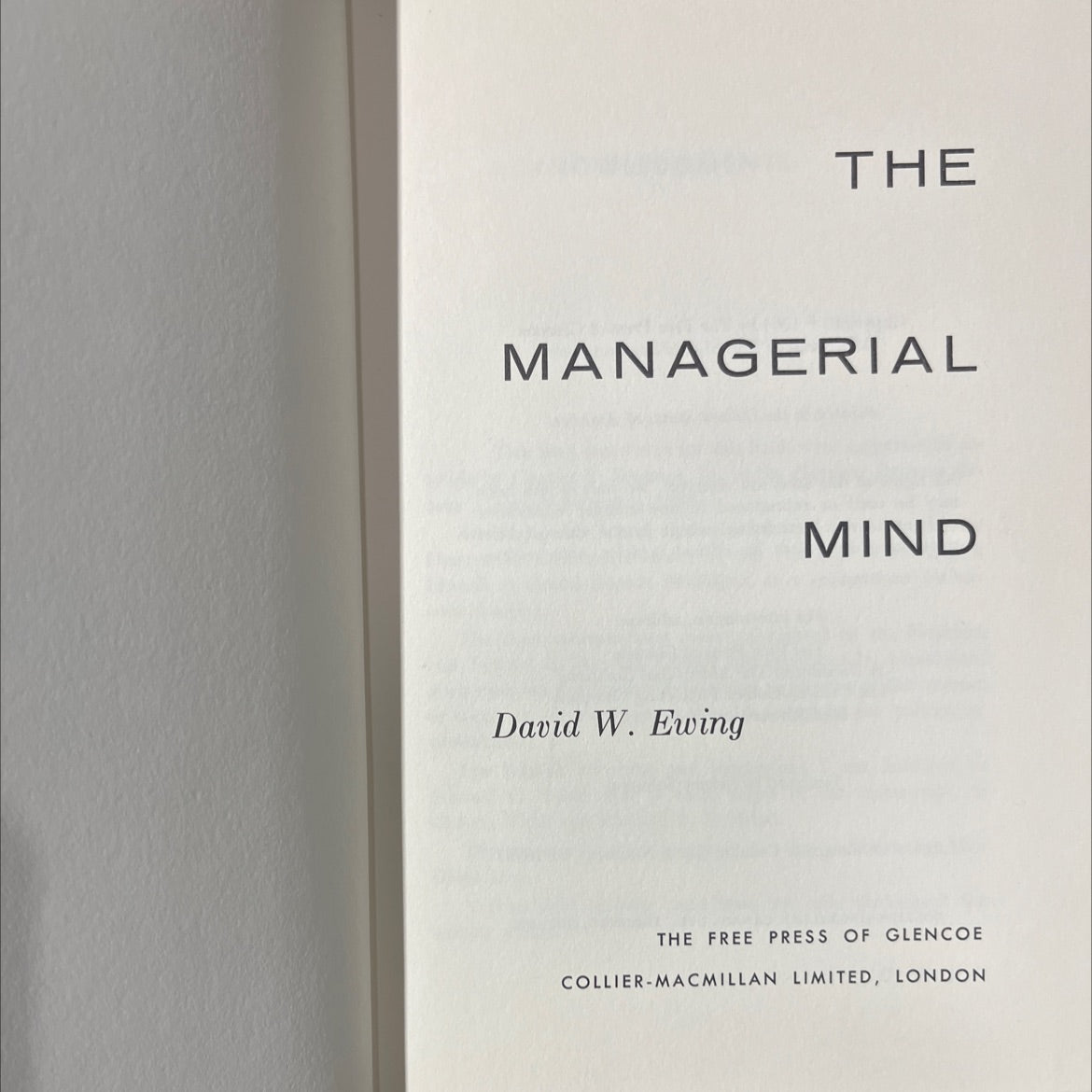 the managerial mind book, by David W. Ewing, 1964 Hardcover image 2
