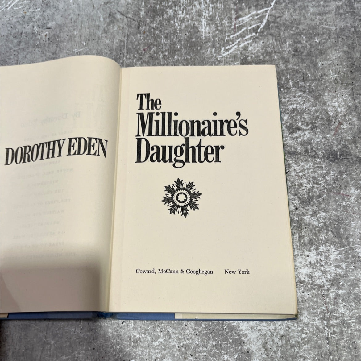 the millionaire's daughter book, by dorothy eden, 1974 Hardcover image 2