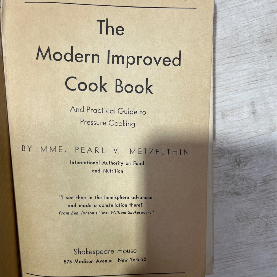 the modern improved cook book and practical guide to pressure cooking book, by pearl v. metzelthin, 1951 Hardcover, image 2