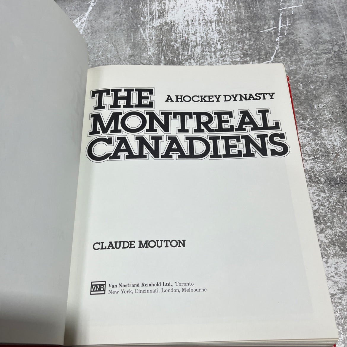 the montreal canadiens: a hockey dynasty book, by claude mouton, 1980 Hardcover image 2