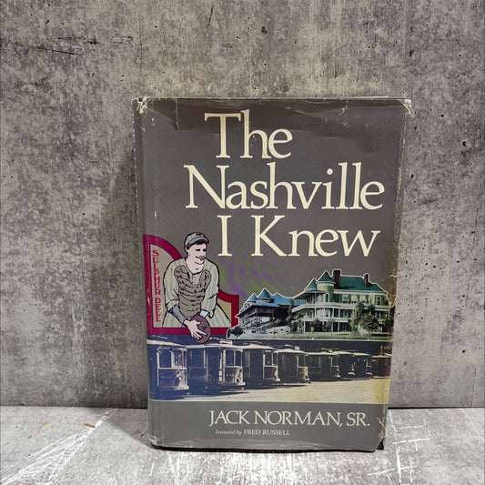 SIGNED the nashville i knew book, by jack norman, sr., 1984 Hardcover, Vintage image 1