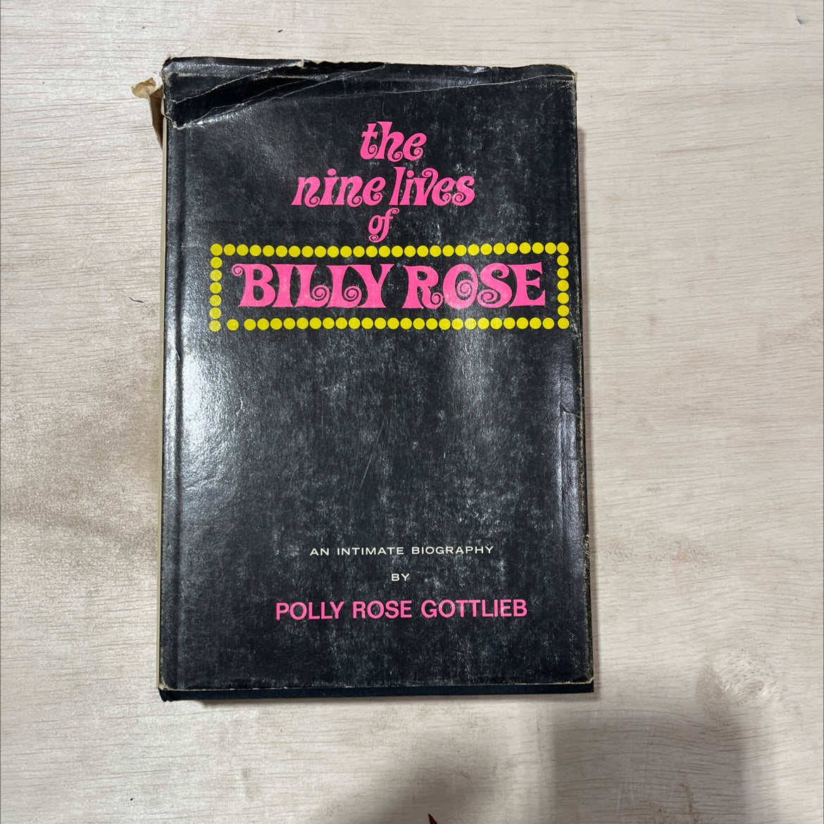 the nine lives of billy rose book, by polly rose gottlieb, 1968 Hardcover, Vintage image 1