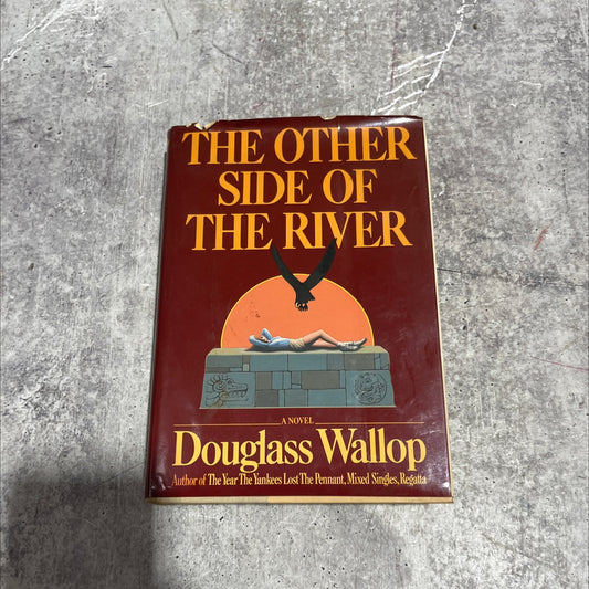 the other side of the river book, by Douglass Wallop, 1984 Hardcover image 1