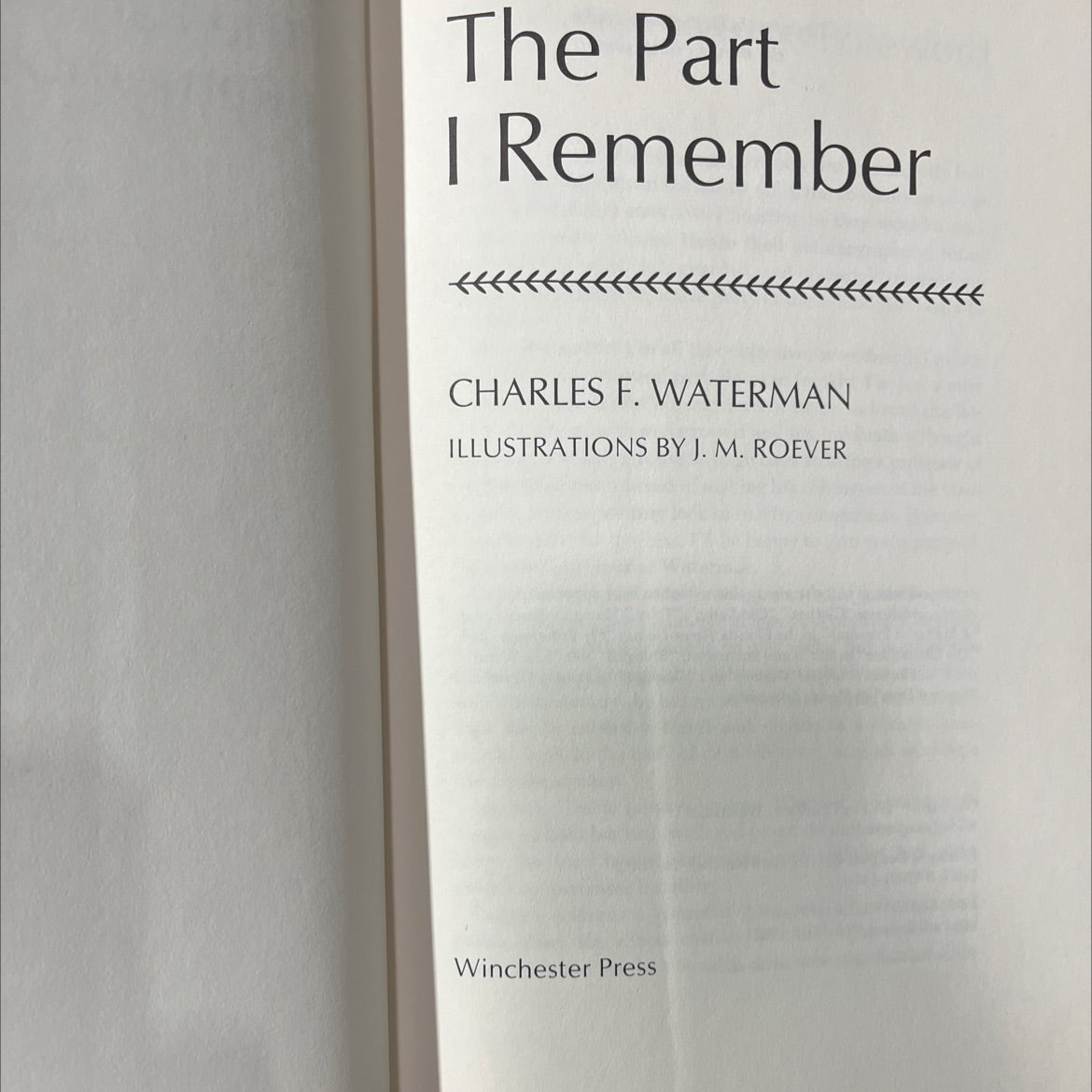 the part i remember book, by charles f. waterman, 1974 Hardcover image 2