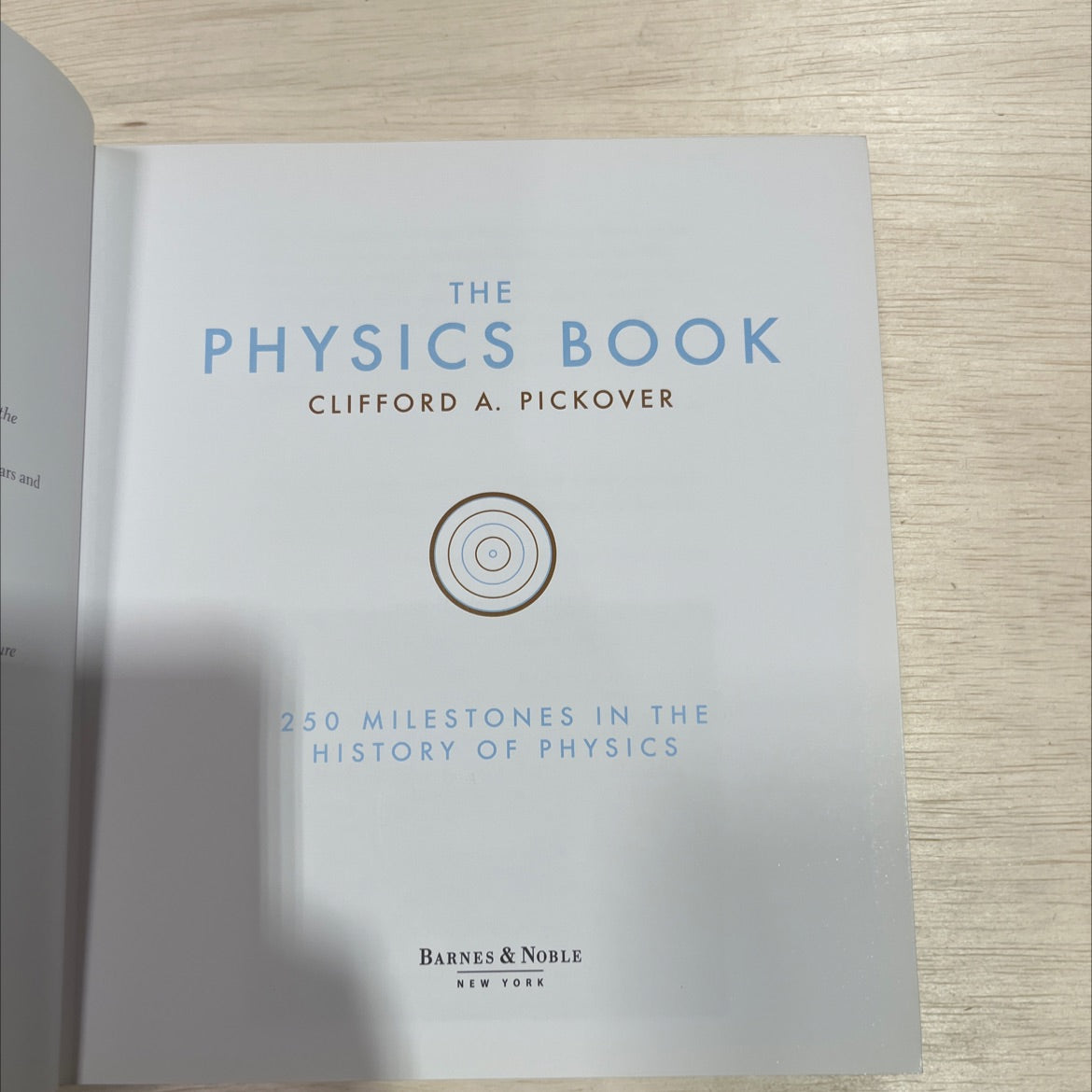 the physics book 250 milestones in the history of physics book, by clifford a. pickover, 2013 Leather image 2
