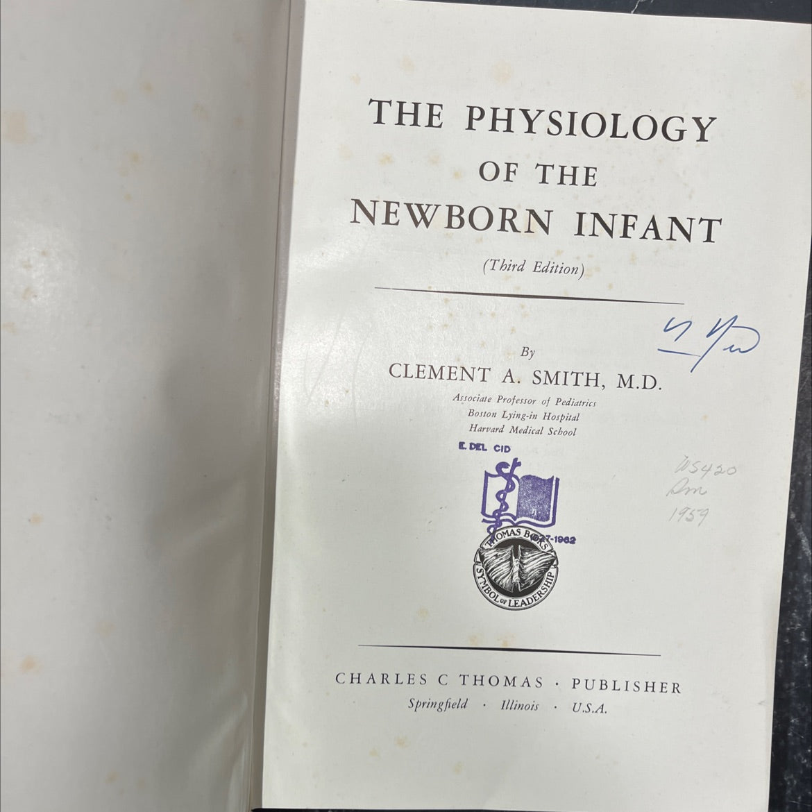 the physiology of the newborn infant book, by clement a. smith, m.d., 1959 Hardcover image 2