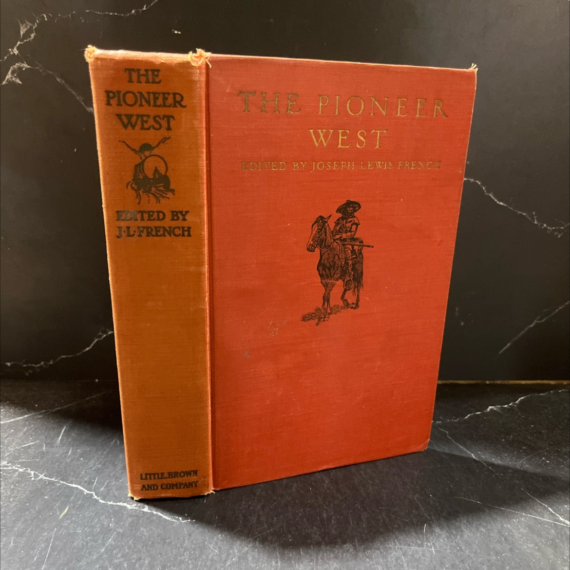 the pioneer west narratives of the westward march of empire book, by joseph lewis french, 1923 Hardcover image 1