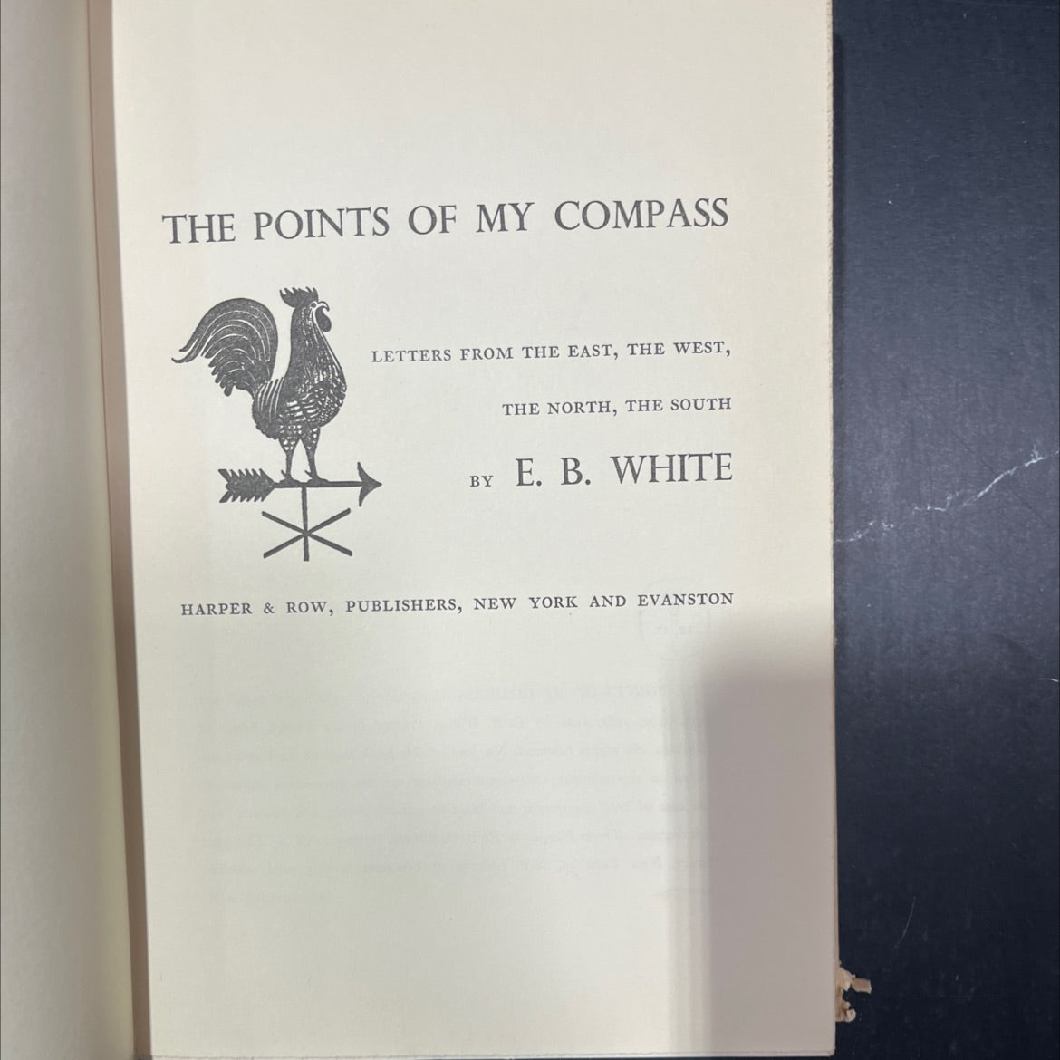 the points of my compass letters from the east, the west, by the north, the south book, by e. b. white, 1962 Hardcover, image 2