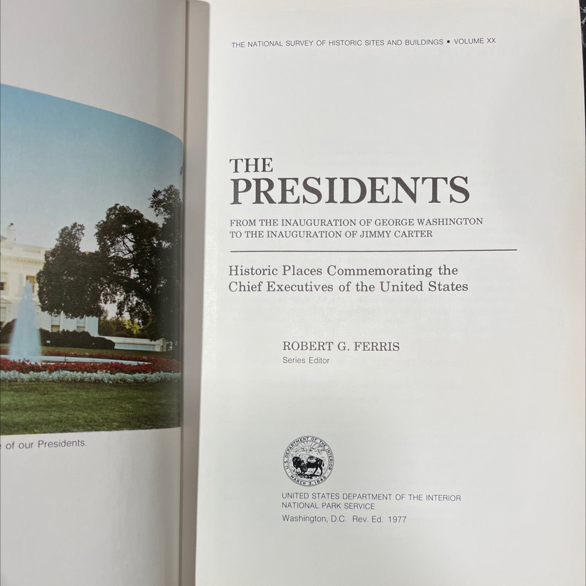 the presidents from the inauguration of george washington to the inauguration of jimmy carter book, by robert g. image 2