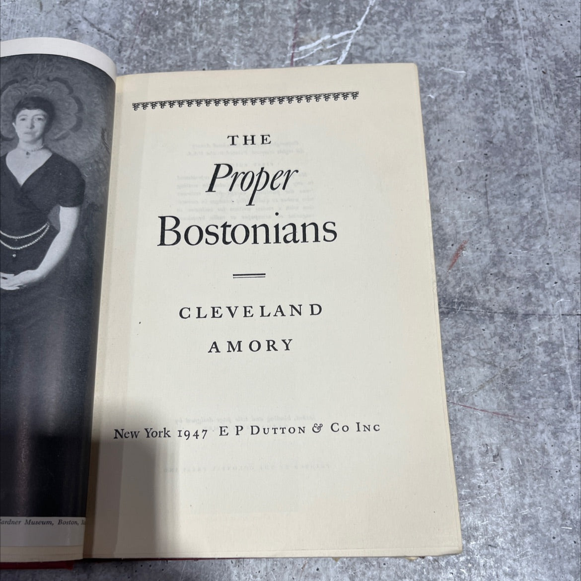 the proper bostonians book, by cleveland amory, 1947 Hardcover image 2