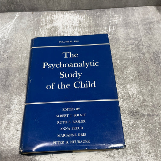 the psychoanalytic study of the child book, by albert j. solnit, ruth s. eissler, anna freud, marianne kris, peter b. image 1