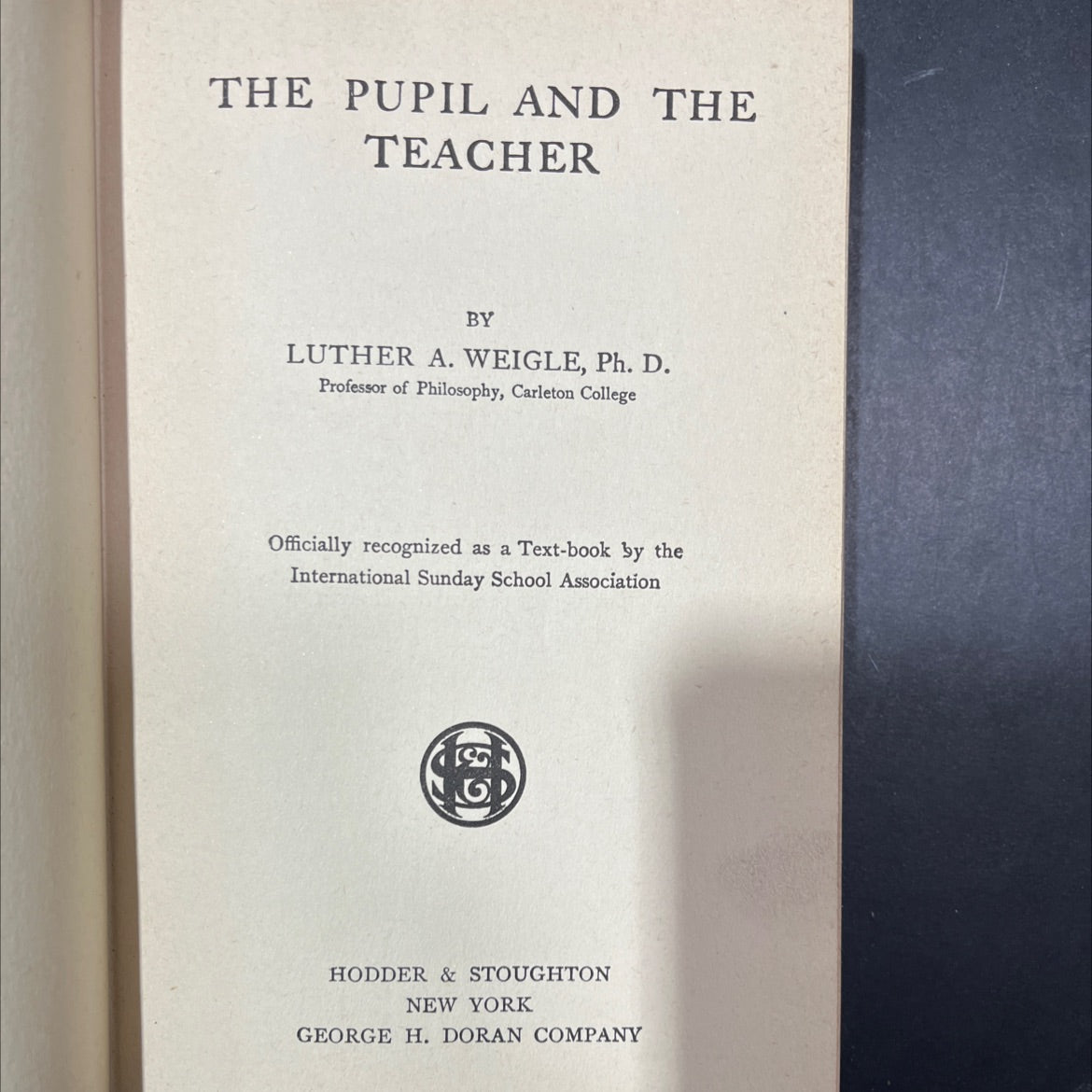 the pupil and the teacher book, by luther a. weigle, 1911 Hardcover image 2