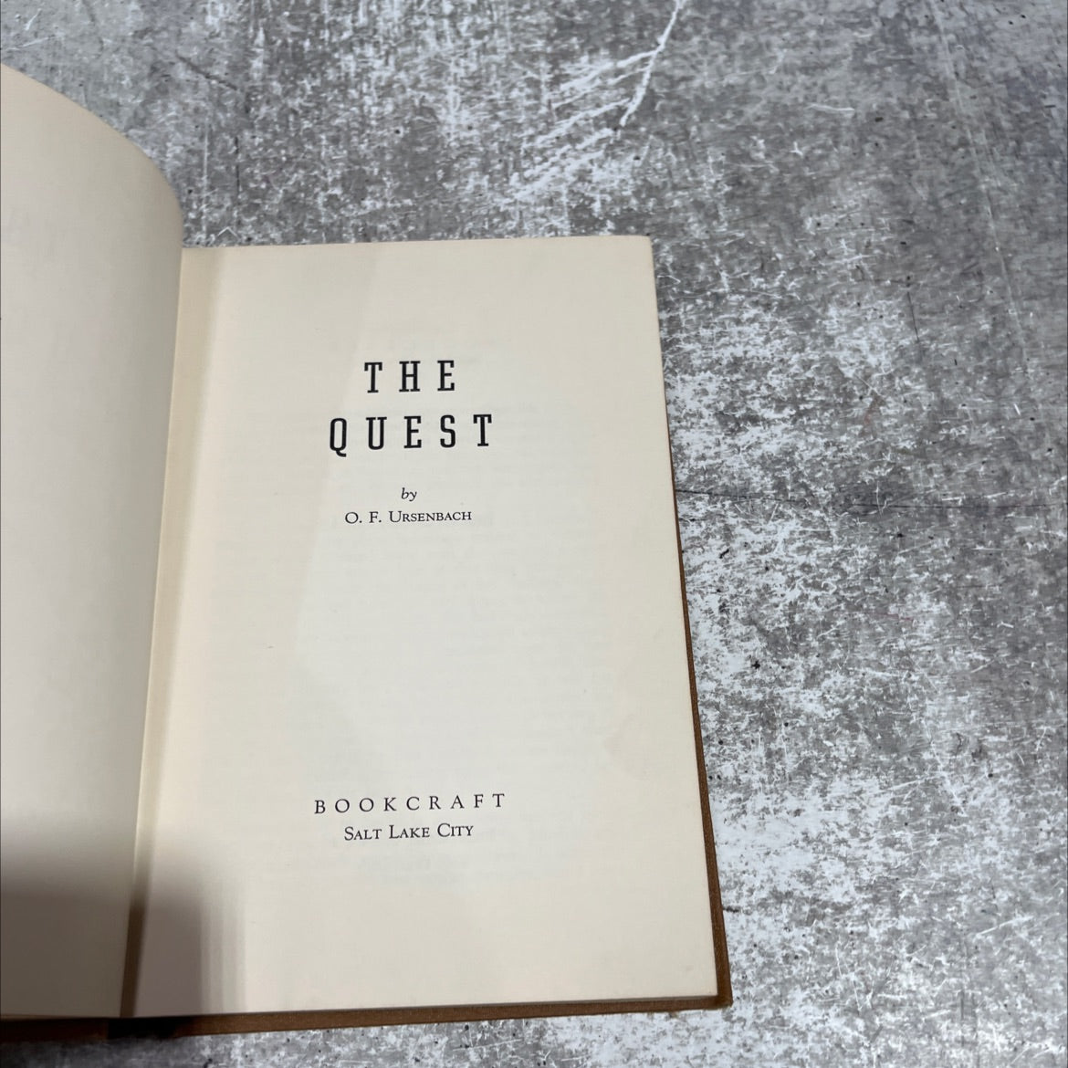 the quest book, by o. f. ursenbach, 1951 Hardcover image 2