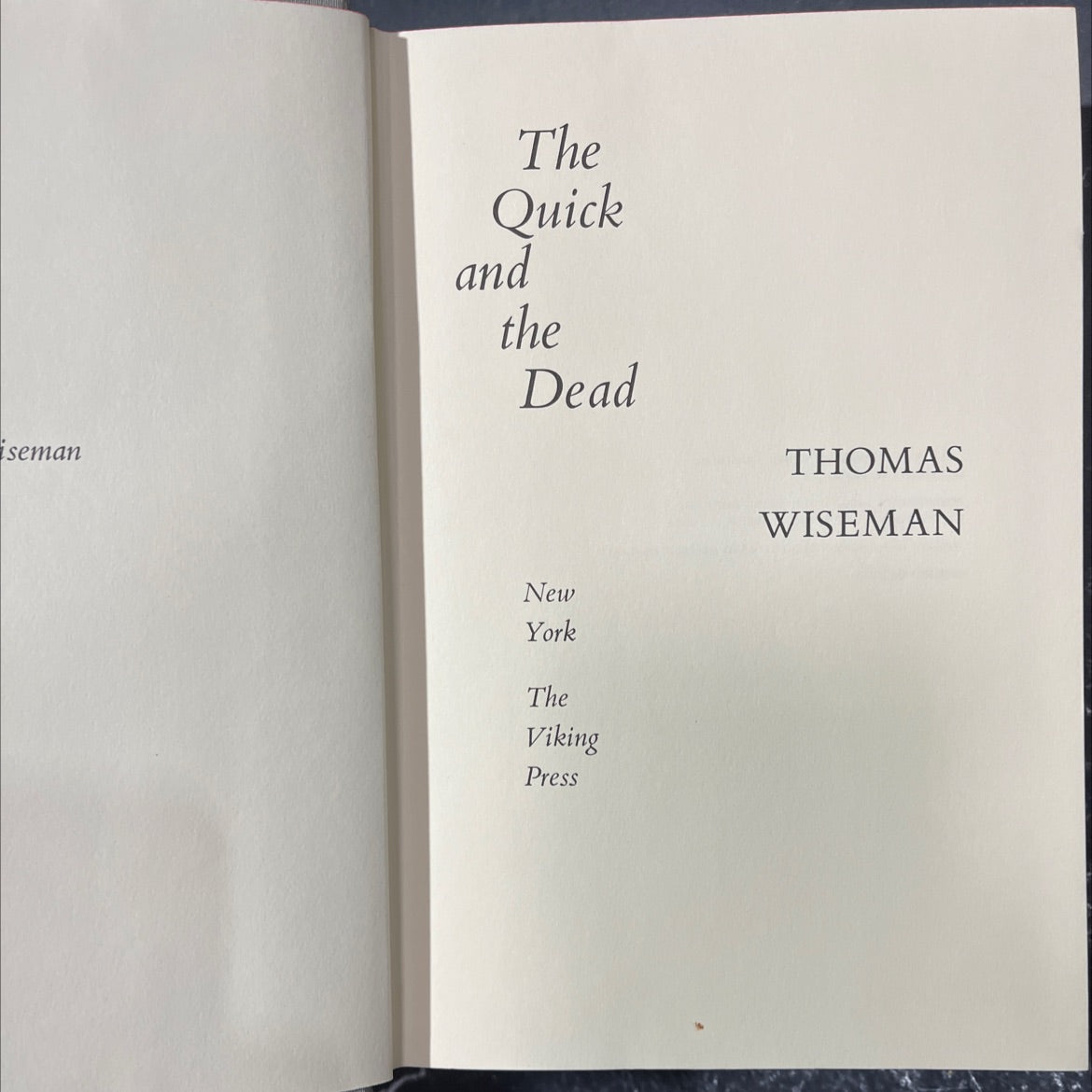 the quick and the dead book, by thomas wiseman, 1969 Hardcover image 2