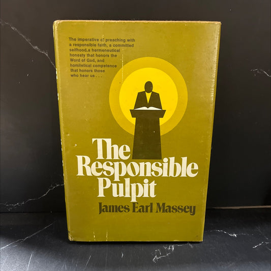 the responsible pulpit book, by james earl massey, 1974 Hardcover image 1
