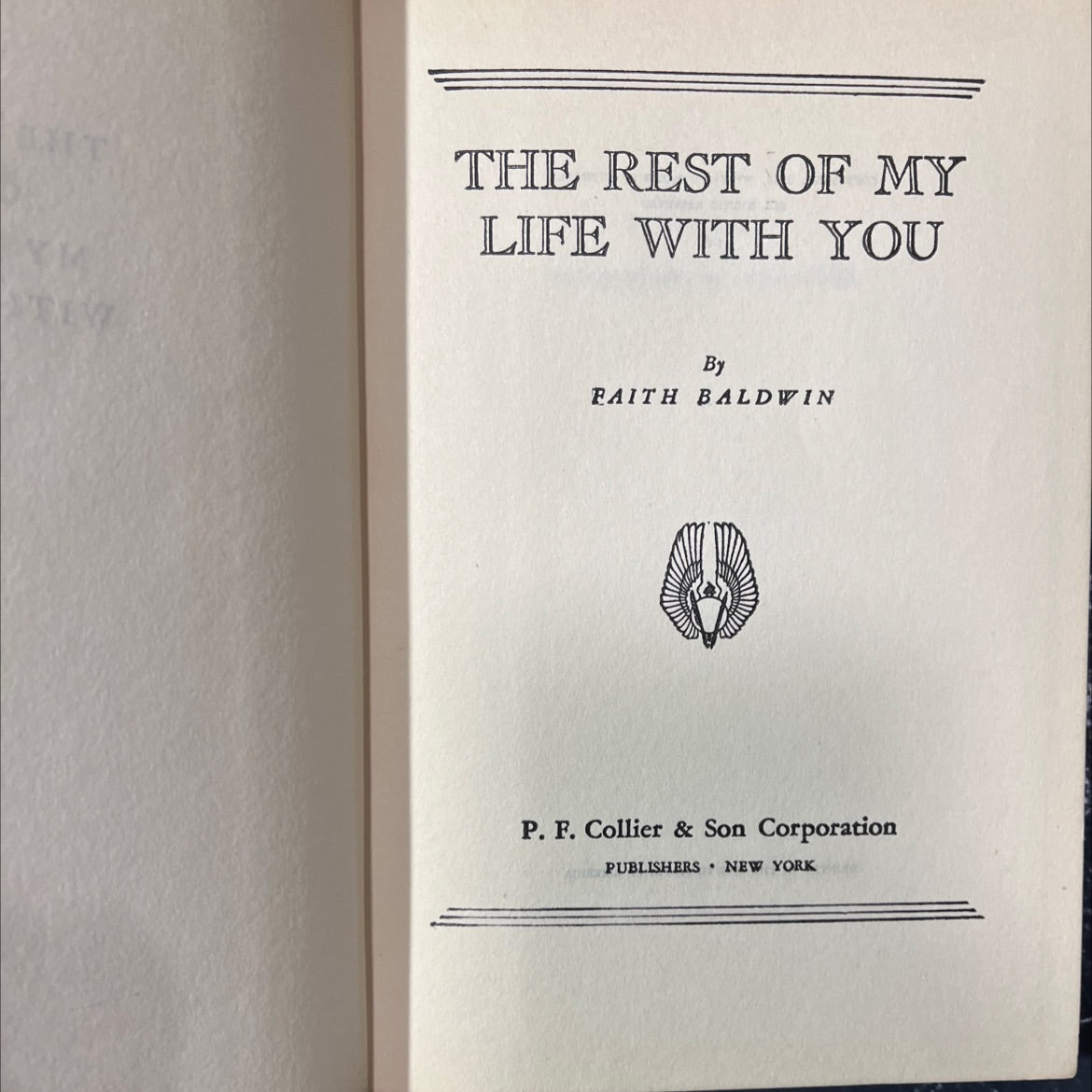 the rest of my life with you book, by faith baldwin, 1942 Hardcover image 2
