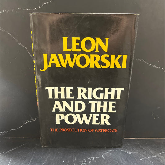 the right and the power book, by Leon Jaworski, 1976 Hardcover image 1