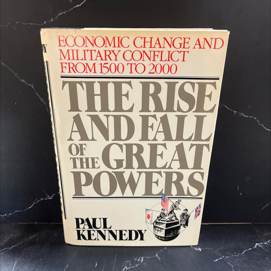 the rise and fall of the great powers book, by Paul Kennedy, 1987 Hardcover image 1