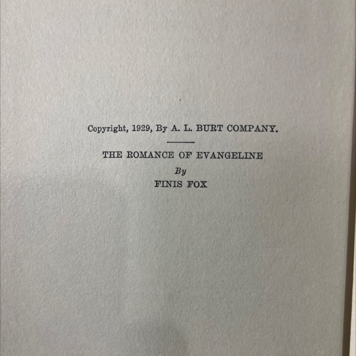 the romance of evangeline book, by finis fox, 1929 Hardcover image 3