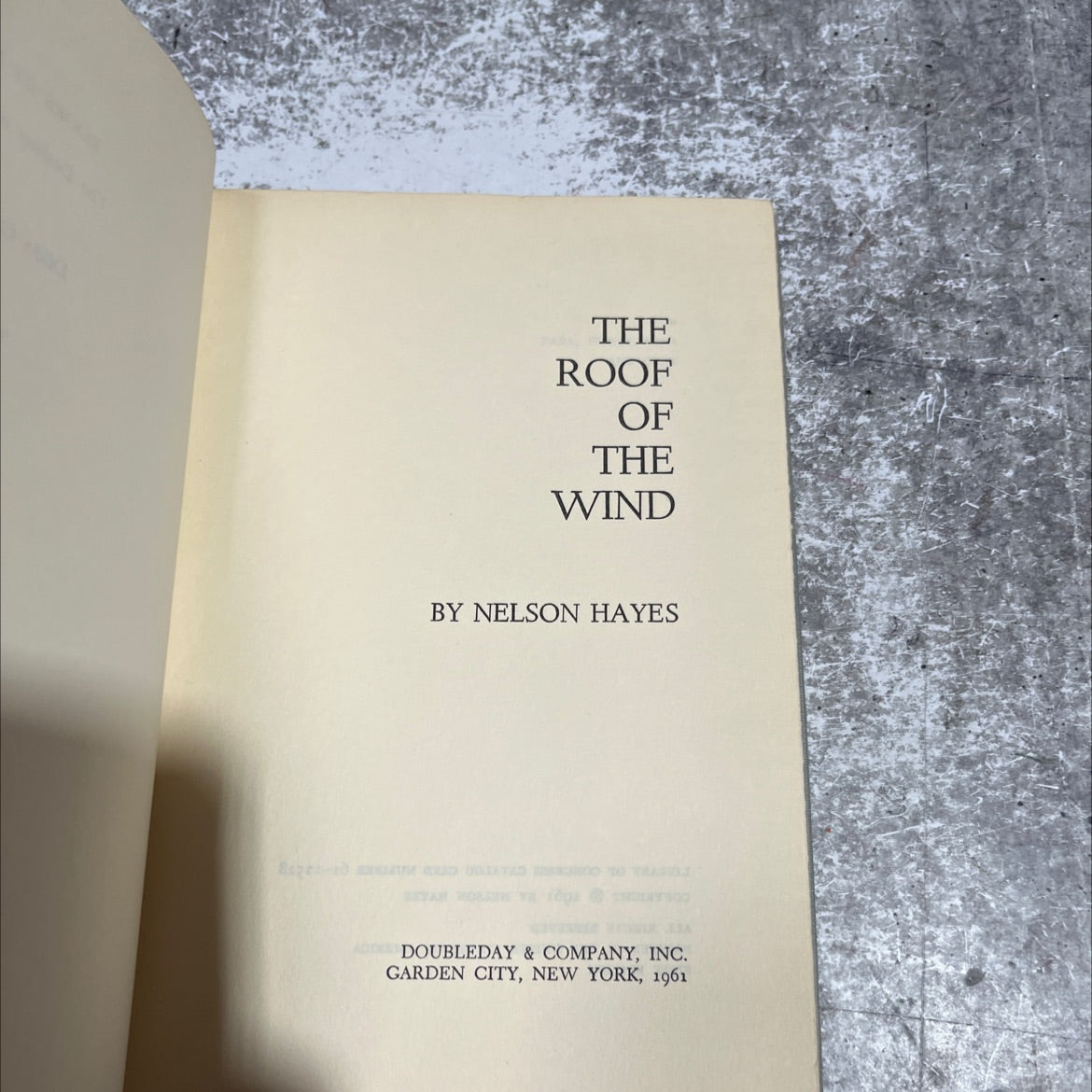the roof of the wind book, by nelson hayes, 1961 Hardcover image 2