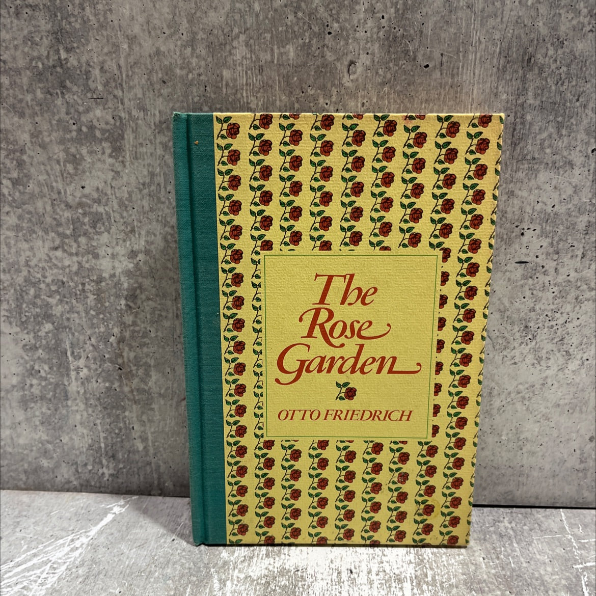 the rose garden book, by Otto Friedrich, 1972 Hardcover image 1