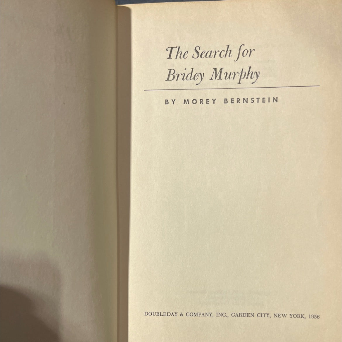 the search for bridey murphy book, by morey bernstein, 1956 Hardcover image 2