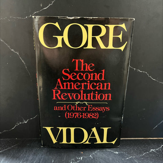 the second american revolution and other essays book, by gore vidal, 1982 Hardcover image 1