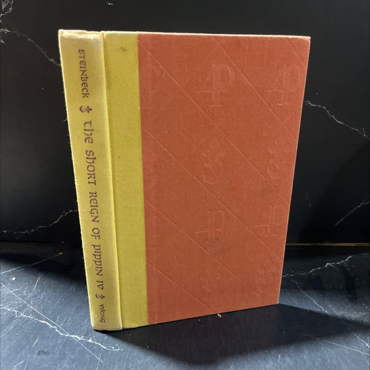the short reign of pippin iv a fabrication book, by john steinbeck, 1957 Hardcover image 1
