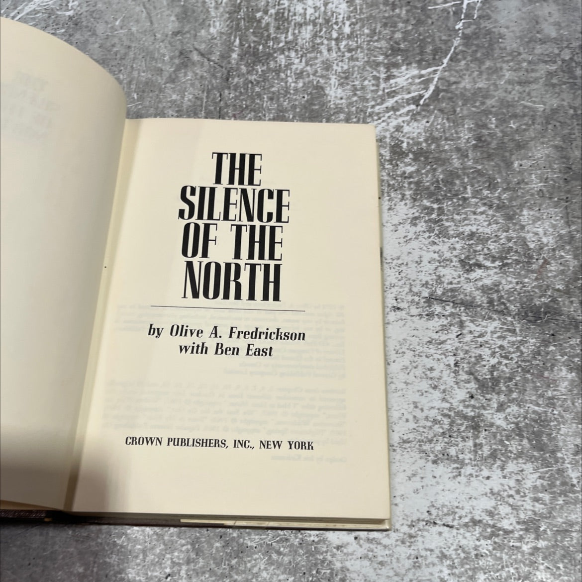 the silence of the north book, by Olive A. Fredrickson with Ben East, 1972 Hardcover image 2