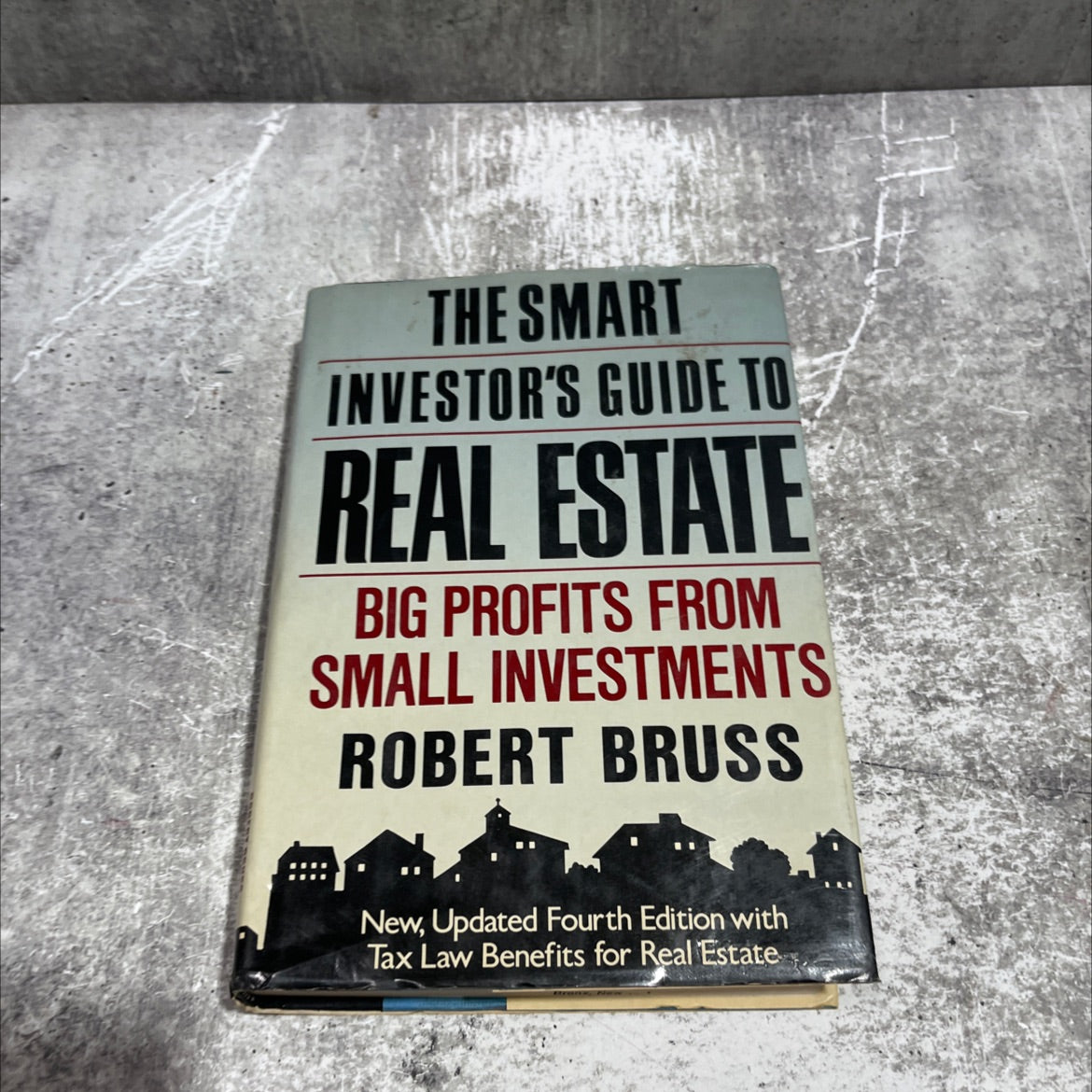 the smart investor's guide to real estate big profits from small investments book, by Robert Bruss, 1985 Hardcover image 1