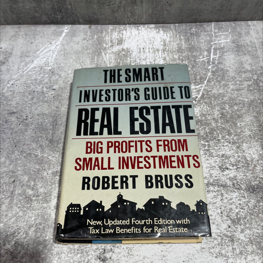 the smart investor's guide to real estate big profits from small investments book, by Robert Bruss, 1985 Hardcover image 1