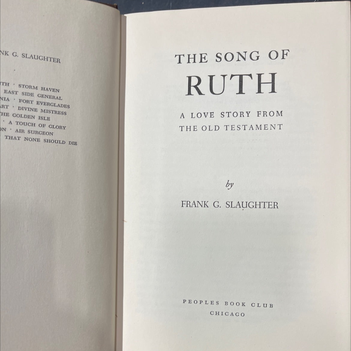 the song of ruth a love story from the old testament book, by frank g. slaughter, 1954 Hardcover image 2