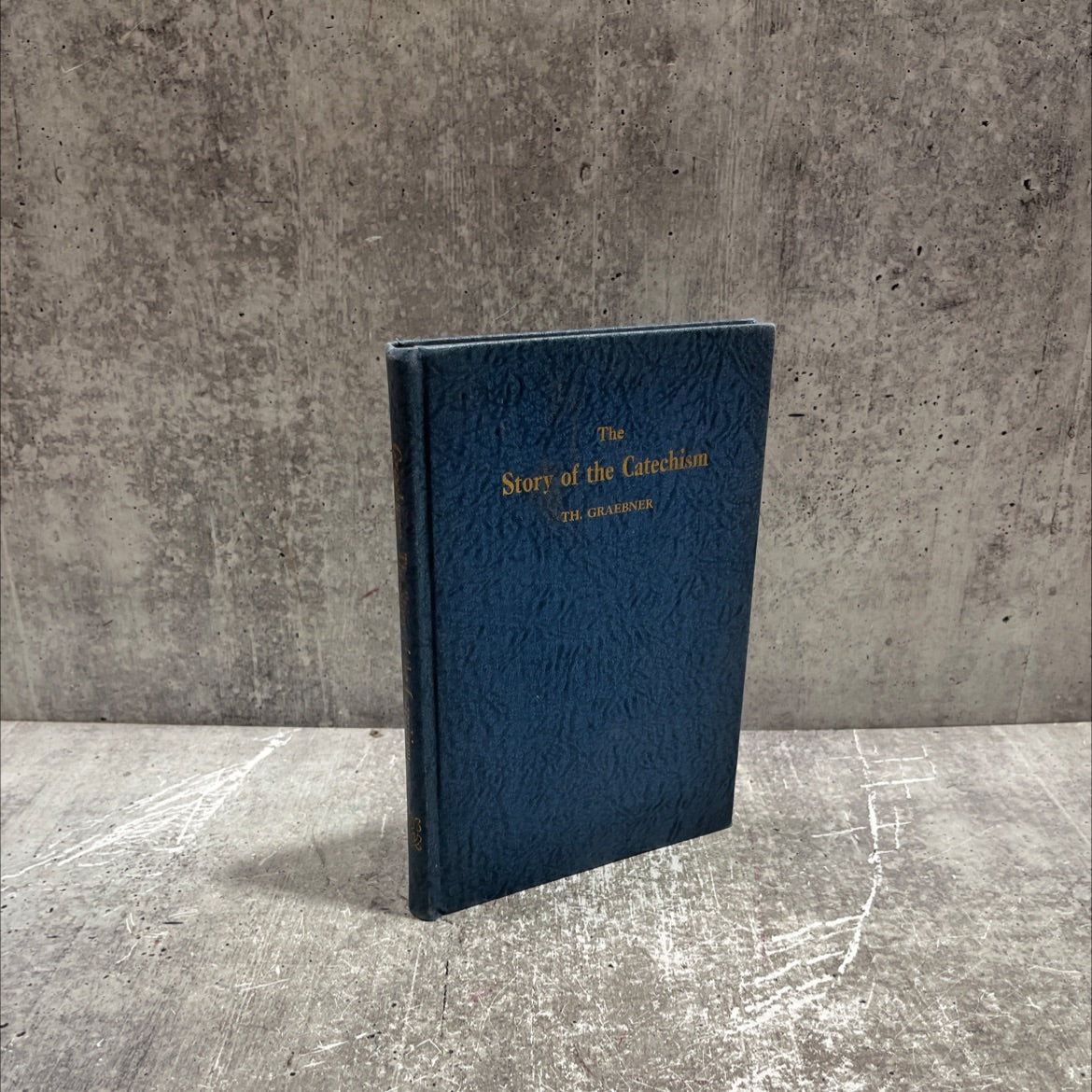 the story of the catechism book, by th. graebner, 1928 Hardcover image 1