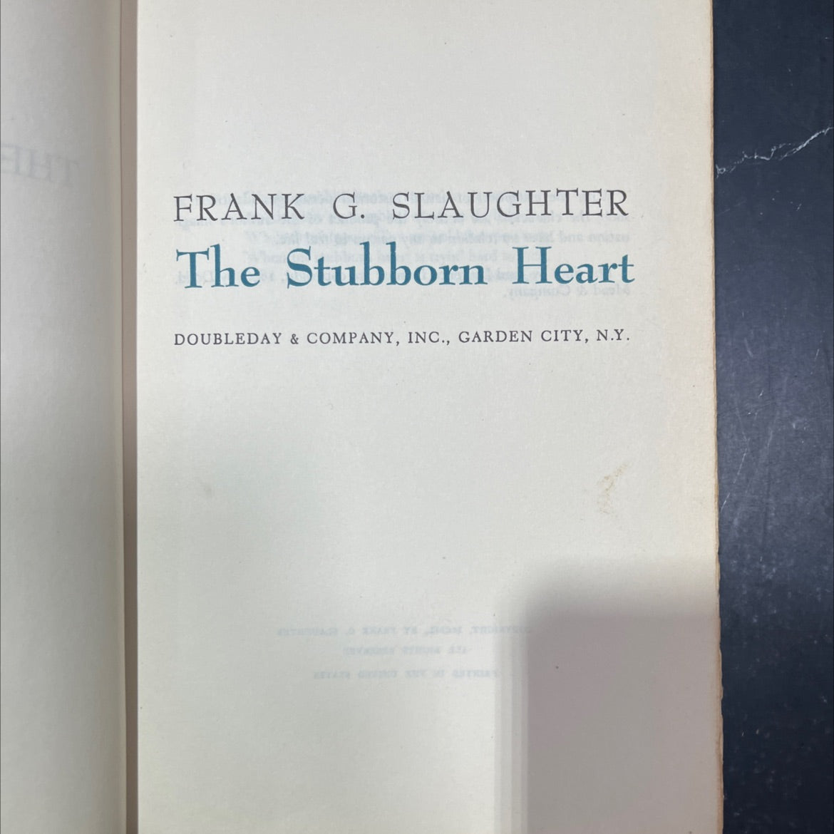 the stubborn heart book, by frank g. slaughter, 1950 Hardcover image 2