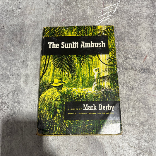the sunlit ambush book, by mark derby, 1955 Hardcover image 1