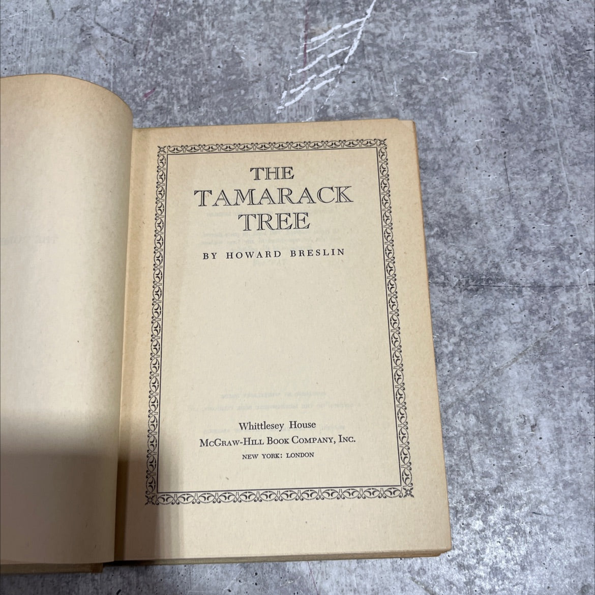 the tamarack tree book, by howard breslin, 1947 Hardcover image 2