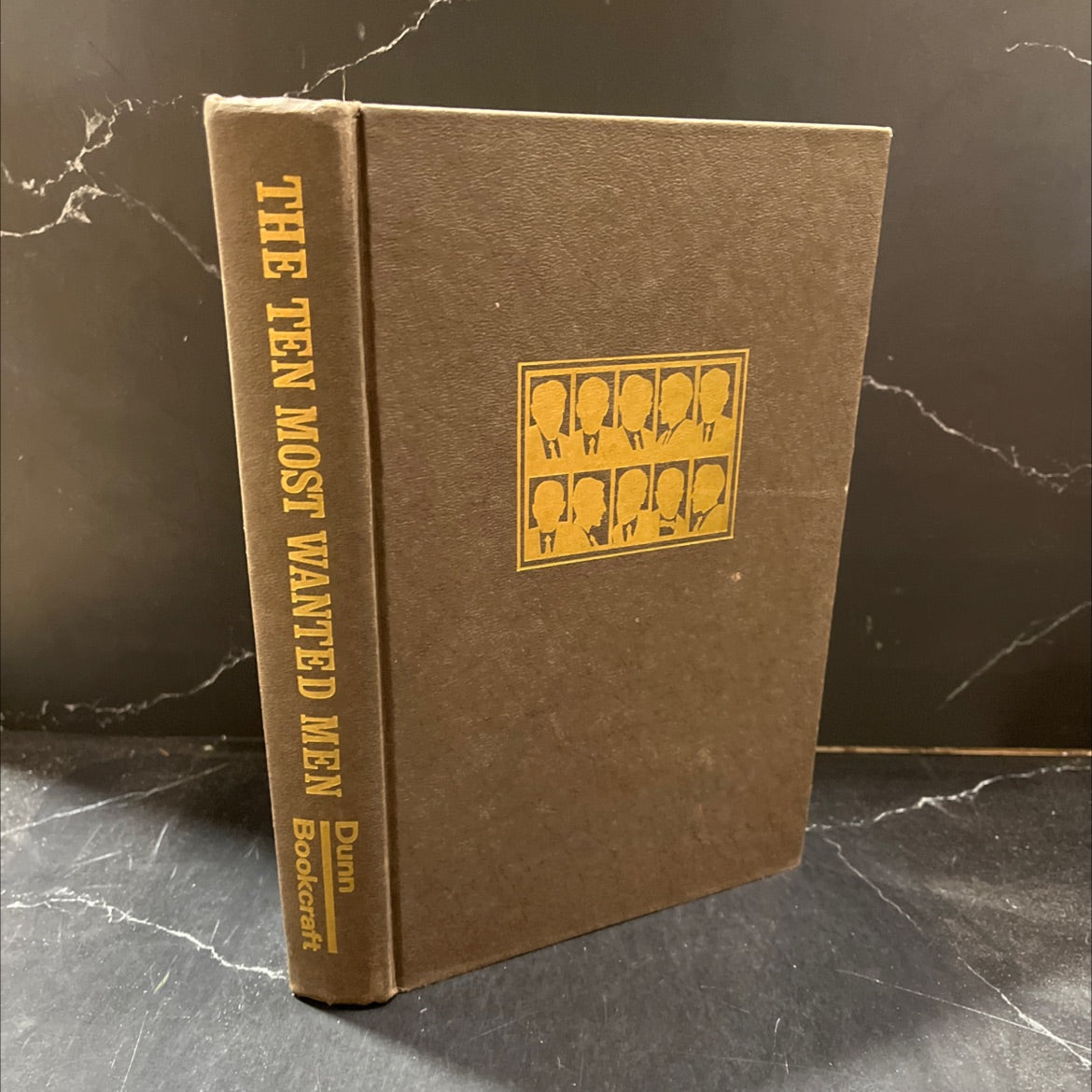 the ten most wanted men book, by paul h. dunn, 1985 Hardcover image 1