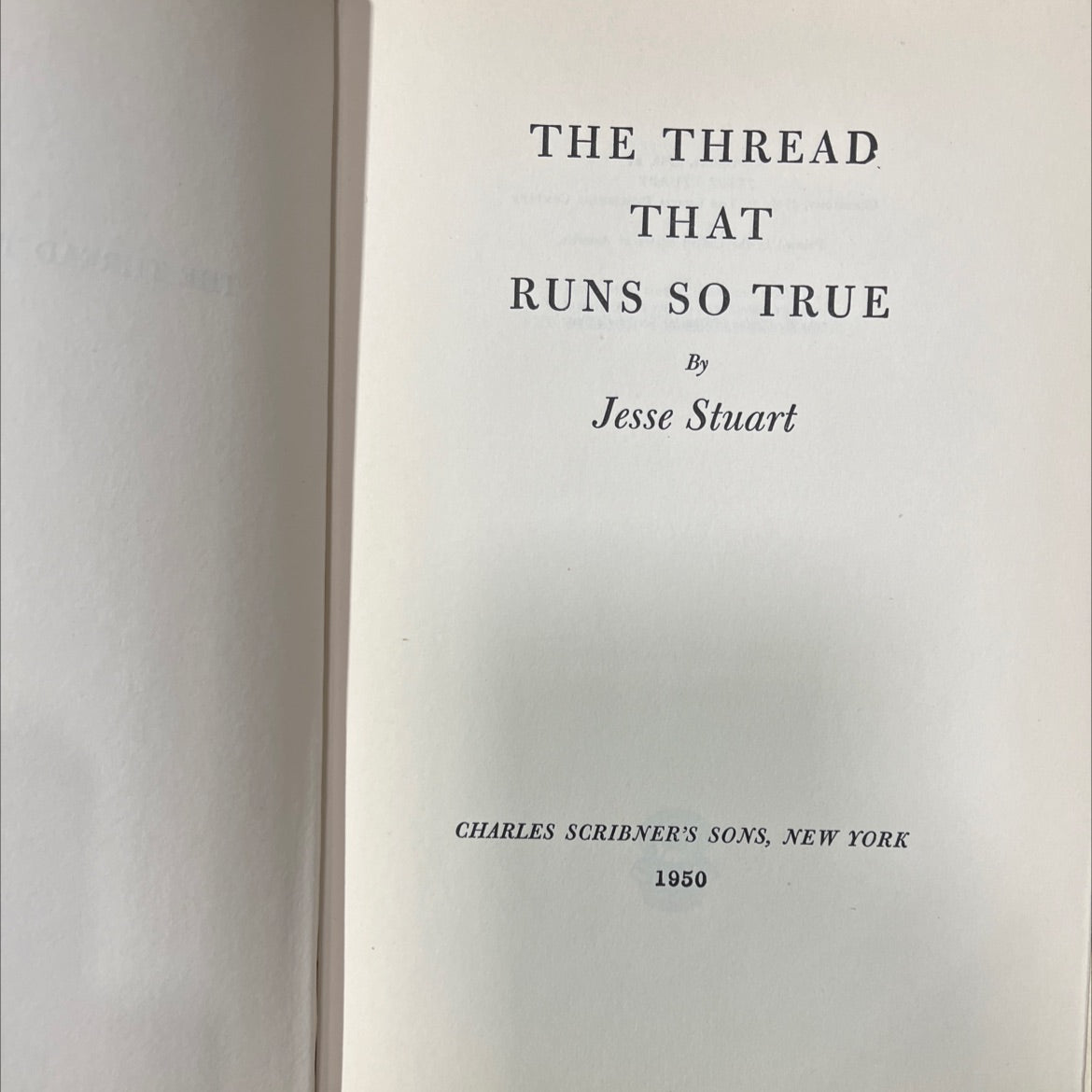 the thread that runs so true book, by jesse stuart, 1950 Hardcover image 2