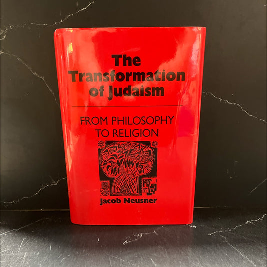 the transformation of judaism from philosophy to religion book, by Jacob Neusner, 1992 Hardcover image 1