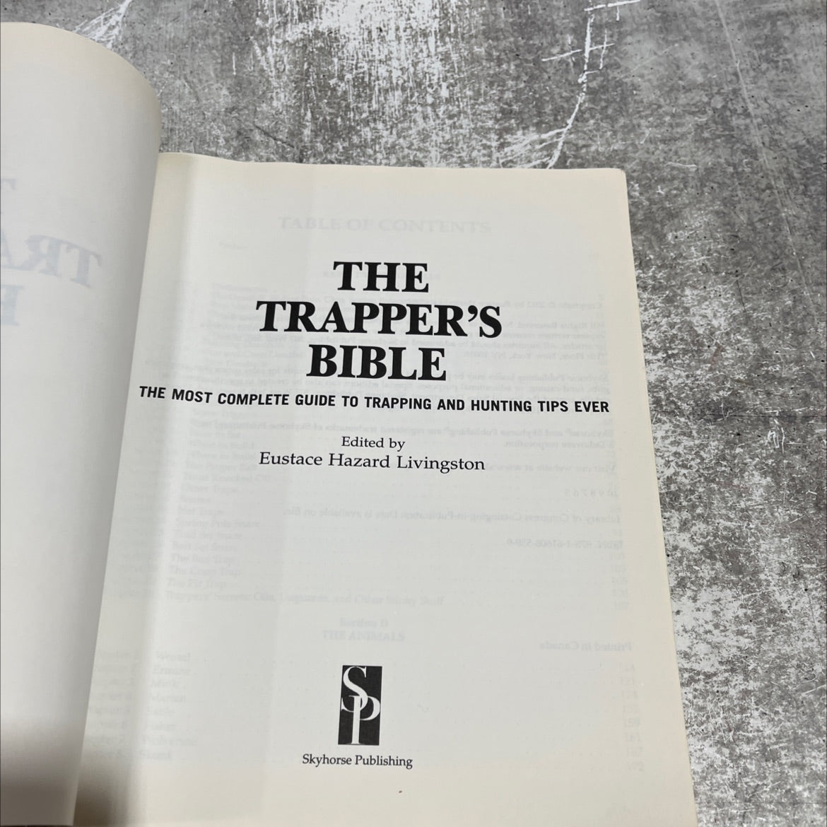 the trapper's bible the most complete guide to trapping and hunting tips ever book, by Eustace Hazard Livingston, 2012 image 2