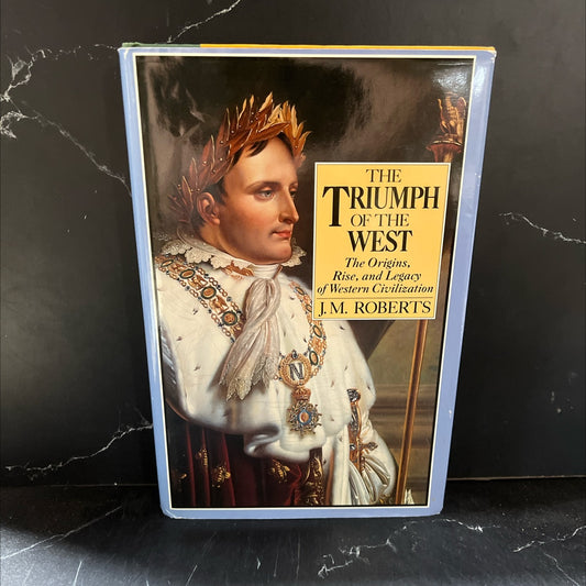 the triumph of the west book, by j. m. roberts, 1985 Hardcover image 1