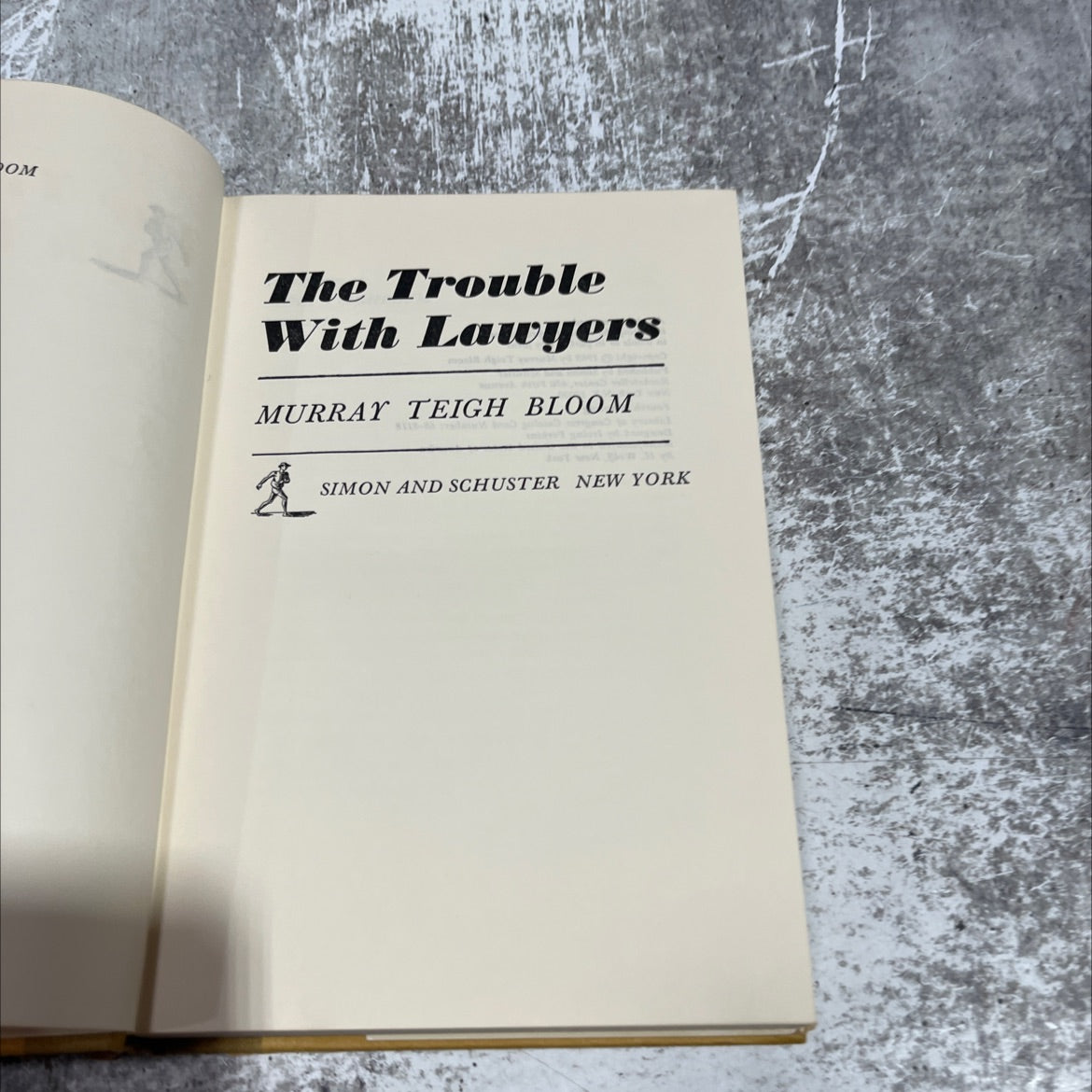 the trouble with lawyers book, by murray teigh bloom, 1968 Hardcover image 2