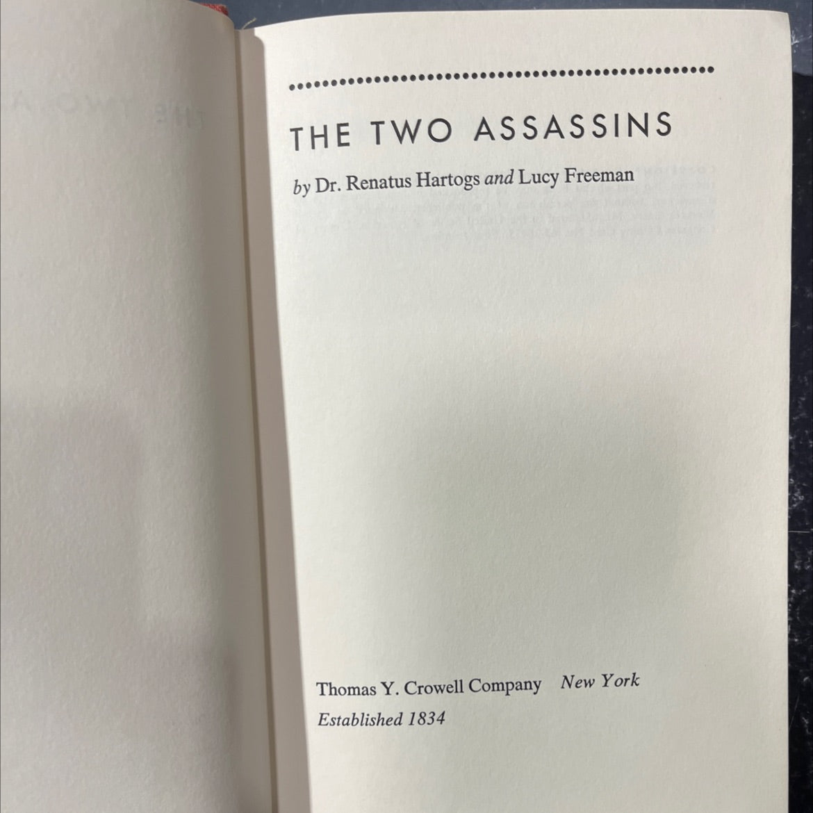 the two assassins book, by Renatus Hartogs and Lucy Freeman, 1965 Hardcover image 2
