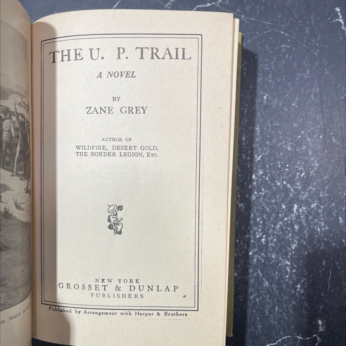 the u. p. trail book, by zane grey, 1918 Hardcover image 2