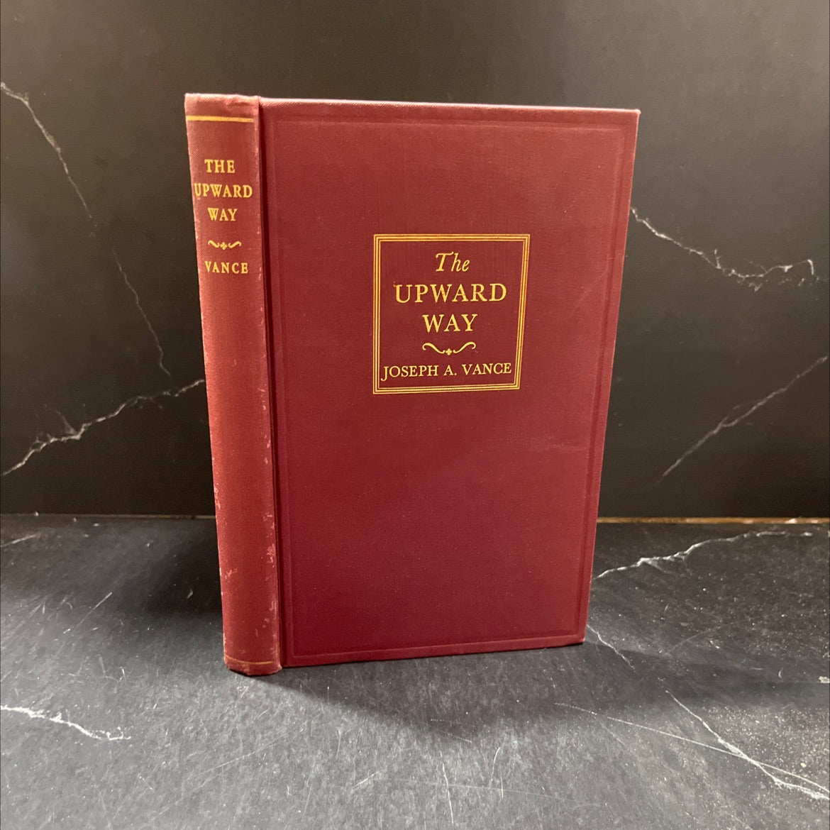 the upward way book, by joseph a. vance, 1945 Hardcover image 1